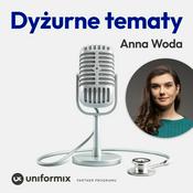 Podcast Dyżurne tematy