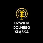 Podcast Dźwięki Dolnego Śląska