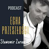 Podcast Podcast Echa Przeszłości
