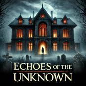 Echoes of the Unknown