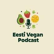 Podcast Eesti Vegan Podcast