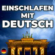 Podcast Einschlafen mit Deutsch