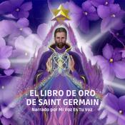 Podcast El Libro de Oro de Saint Germain