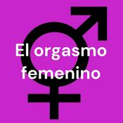 Podcast El orgasmo femenino