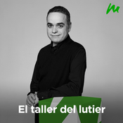 Podcast El taller del lutier