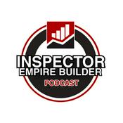 Podcast Inspector Empire Builder