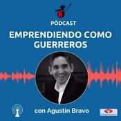 Podcast Emprendiendo Como Guerreros