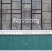 Podcast Encompassed – Bronx Science Stories