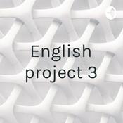 Podcast English project 3