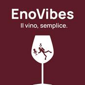 Podcast EnoVibes. Il vino, semplice.