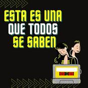 Podcast Esta es una que todos se saben