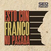 Podcast Esto con Franco no pasaba