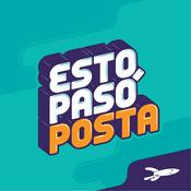 Podcast Esto Pasó Posta