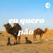 Podcast eu quero pão 😎👌