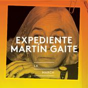 Podcast Expediente Martín Gaite
