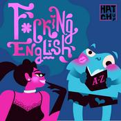 Podcast Fucking English: self study and spicy stories that teach how to flirt if you are a nomad or wanderer