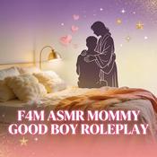 Podcast F4M ASMR Mommy Good Boy Roleplay | Loving Mom Son Comfort Audio Relaxation [Female Narrator]