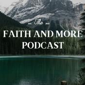 Podcast Faith and More Podcast
