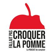 Podcast Fallait pas croquer la pomme