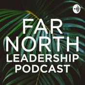 Podcast Far North Leadership Podcast