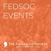 Podcast FedSoc Events