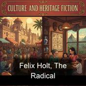 Podcast Felix Holt, The Radical
