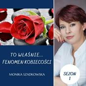 Podcast Fenomen Kobiecości
