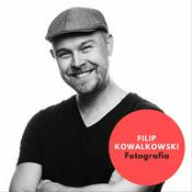 Podcast Filip Kowalkowski fotografia