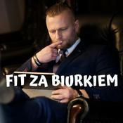 Podcast Fit za biurkiem