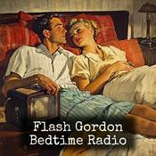 Podcast Flash Gordon - Bedtime Radio