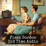Podcast Flash Gordon - Old Time Audio