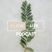 Podcast FLOW LIFE PODCAST