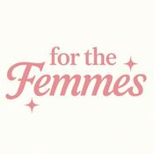 Podcast For The Femmes