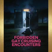 Podcast Forbidden Gay Cruising Encounters | Public Toilet Park Hookups | Erotic Audio ASMR [Male Narrator]