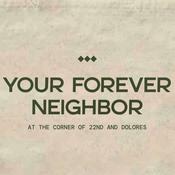 Podcast Forever Neighbor Podcast