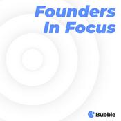 Podcast Founders in Focus