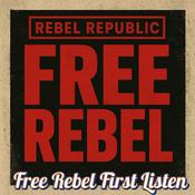 Podcast Free Rebel First Listen Music Channel