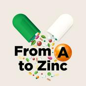 Podcast From A to Zinc