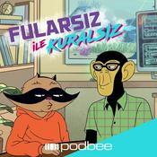 Podcast Fularsız ile Kuralsız