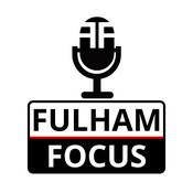 Podcast Fulham Focus