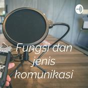 Podcast Fungsi dan jenis komunikasi