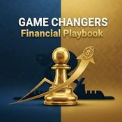 Podcast Game Changers Financial Playbook