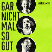 Podcast Gar nicht mal so gut