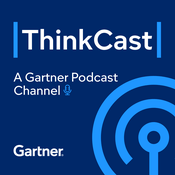Podcast Gartner ThinkCast