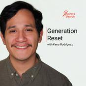 Podcast Generation Reset with Kerry Rodríguez