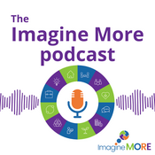 Podcast The Imagine More podcast