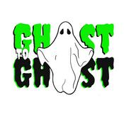 Podcast Ghost to Ghost