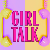 Podcast Girl Talk