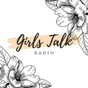 Podcast Girls Talk Radio