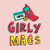 Podcast Girly Mags